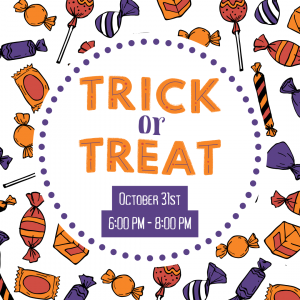 Sign that says Trick or Treat October 31st 6-8PM