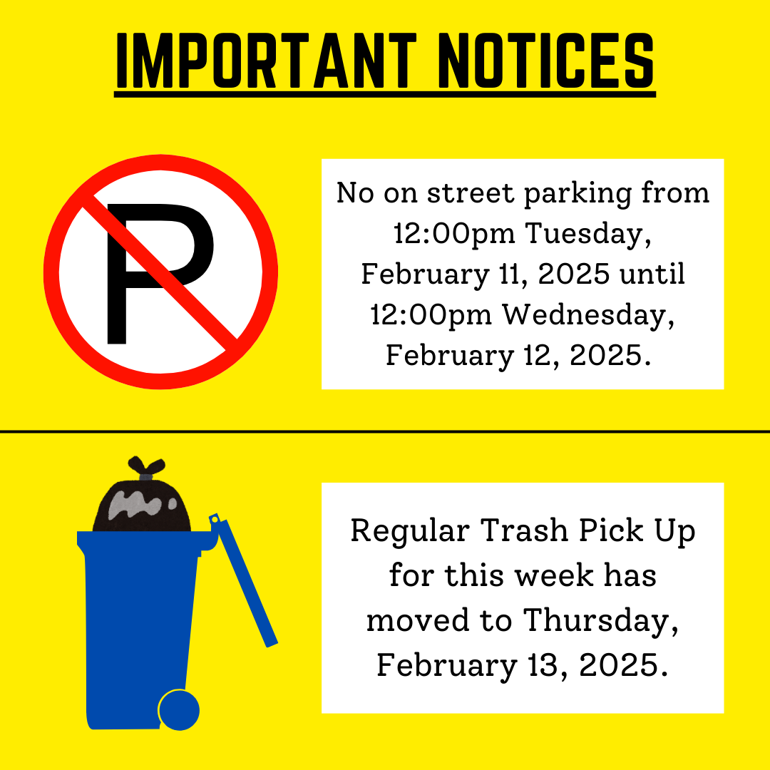 Inclement Weather Parking & Trash Notice